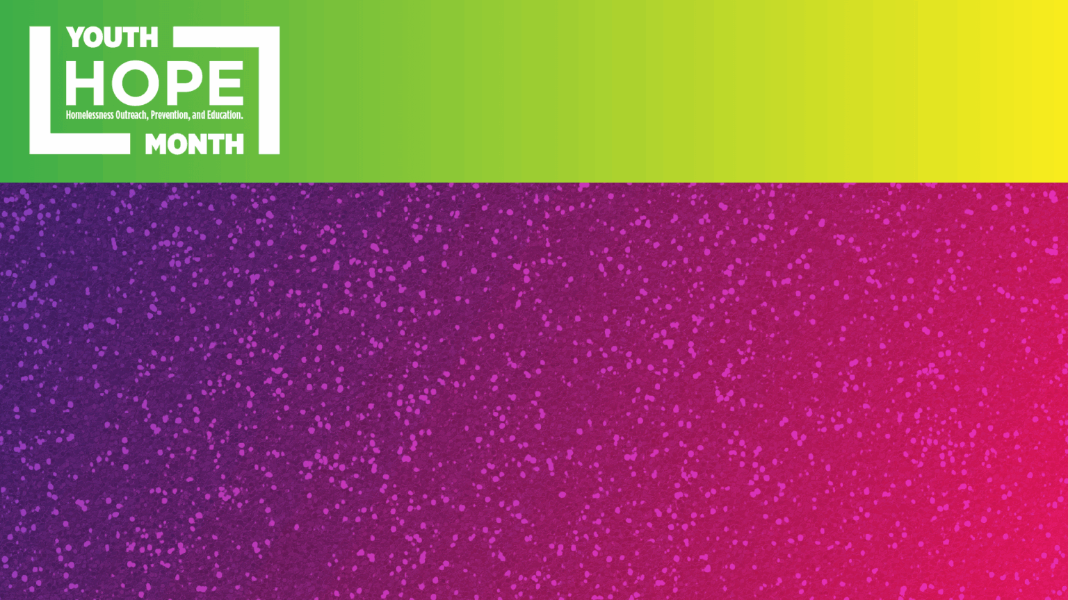 Youth HOPE Month Toolkit - National Runaway Safeline
