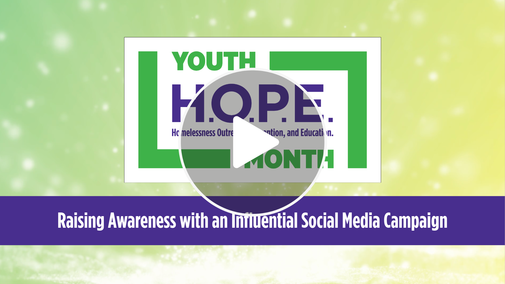 Youth HOPE Month - Toolkit - 2026 Demo 3 Youth HOPE Month 2026 14 Engagement Video 02 Influential Social Media