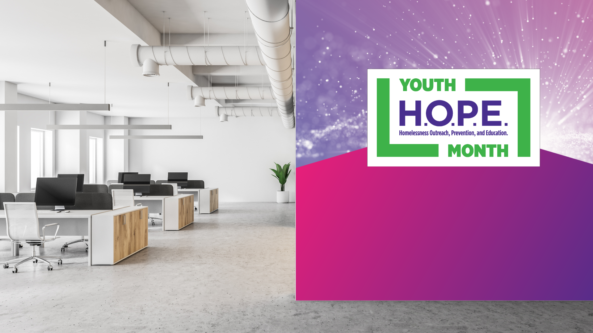 Youth HOPE Month - Toolkit - 2026 Demo 19 Youth HOPE Month 2026 25 NRS Office Wall